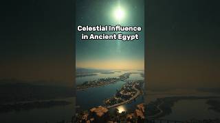 Celestial Influence in Ancient Egypt [upl. by Slater]