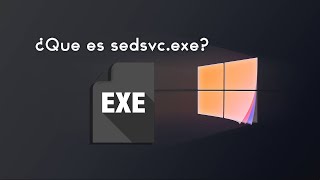 ¿Que es sedsvc y que pasa si lo finalizamos [upl. by Crenshaw]