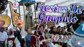 Fiestas de Guapulo 2023 1ra parte [upl. by Malha960]