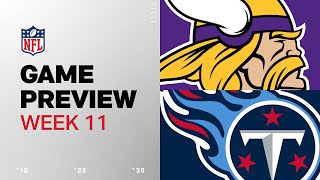 Minnesota Vikings vs Tennessee Titans  2024 Week 11 Game Preview [upl. by Nitsrik]