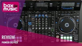 Pioneer DDJRZX Review  Bax Music [upl. by Papotto]