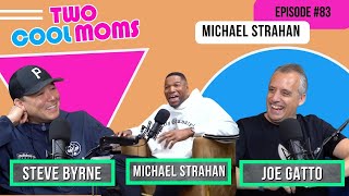 Michael Strahan Episode 83 with Joe Gatto and Steve Byrne [upl. by Otreblif]