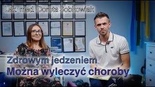 Czy dieta leczy Lek med Dorota HelimSobkowiak dietetyk kliniczny [upl. by Engelhart]