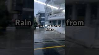 otobus sound with rain vibes 🇹🇷 nurdemiroglu shortvideo fyp 2024 rain indoturki denizli [upl. by Andrews]