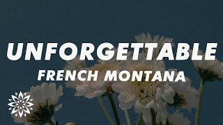 French Montana  Unforgettable Lyrics ft Swae Lee [upl. by Michigan793]