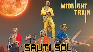 Sauti Sol  Midnight Train Full Album ft Sho Madjozi IndiaArie Sol Generation Soweto Gospel [upl. by Roddie]