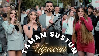 Uğurcan  Tamam Sustum  Sen Serseri Bir Kuşsun  ANKARA KIZILAY MEYDAN KLİP [upl. by Jaycee213]