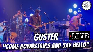 Guster quotCome Downstairs and Say Helloquot LIVE [upl. by Gabie443]