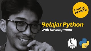 Tutorial Belajar Bikin Website Pake PYTHON Untuk Pemula Dari 0 [upl. by Eirellam]