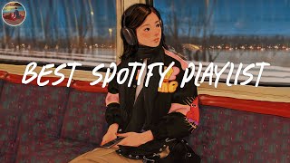 Best spotify playlist 🎧 Spotify morning chill vibes to start your day right [upl. by Reinal785]