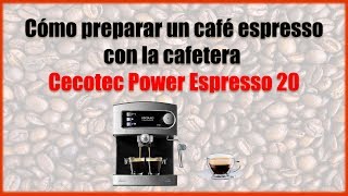 Cecotec Power Espresso 20 » Cómo preparar un buen café espresso cafetera más vendida en Amazon [upl. by Sterne153]