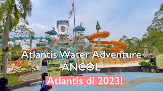 Berenang di ATLANTIS Water Adventure di ANCOL 2023 [upl. by Liatrice117]