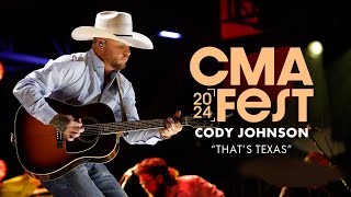 Cody Johnson – “That’s Texas”  CMA Fest 2024 [upl. by Ulyram504]