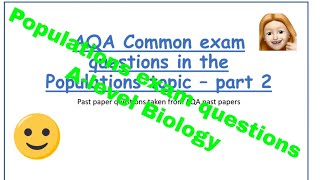 Common exam questions on the Populations topic  part 2 Alevel Biology  AQA [upl. by Yornoc961]