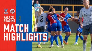 Womens Match Highlights Crystal Palace 11 Reading [upl. by Gilbart]