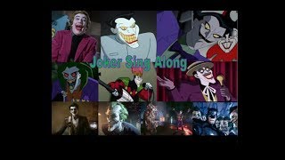 Joker Sing Along [upl. by Pastelki226]