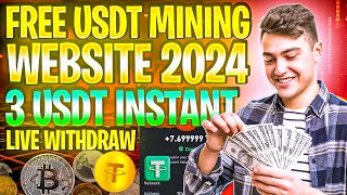 Usdt Mining Free Mining Site  Earn Free Usdt Without Investment  New Usdt Mining Site 2024 [upl. by Marquita]