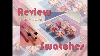 quotSkin Glazingquot Nabla Cosmetics  Review Swatches comparaciones [upl. by Rubens]