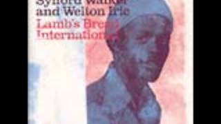 Sylford Walker amp Welton Irie Lambs Bread International 1977 78 12 Sylford Walker Eternal D [upl. by Muna24]