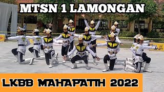 PENAMPILAN MTSN 1 LAMONGAN DI LKBB MAHAPATIH 2022 [upl. by Leahcym]