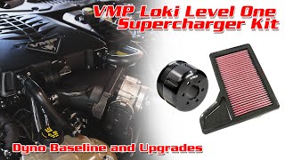 VMP Loki Level 1 Supercharger Kit  Dyno Baseline and Upgrades [upl. by Nedgo94]