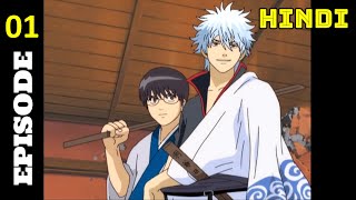 Gintama episode 1 explained in HINDI [upl. by Nnyliak]