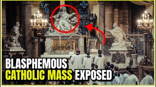 Blasphemous Roman Catholic Mass Exposed [upl. by Liana]