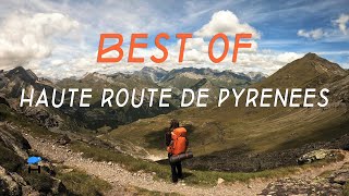 Best of our Pyrenees High Route HRP [upl. by Kenric]