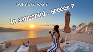 What to wear in Santorini Greece [upl. by Eytak]