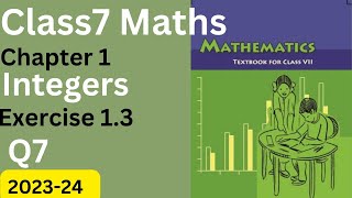 Class 7 Maths Chapter 1 Integers Exercise 13 Q7 New Rationalized Syllabus [upl. by Nama]