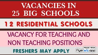 Vacancies in various Residential and Day schools [upl. by Enytsuj298]