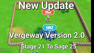 Lords Mobile  New Update Vergeway Version 20 Stage 21 To Sage 25 [upl. by Binnings]