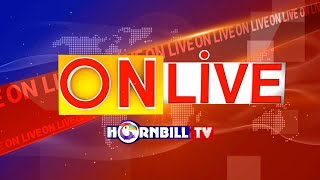 PROHIBITORY ORDER IMPOSED ALONG CHUMOUPEREN BORDER BELT  11th OCT  HORNBILL TV  LIVE [upl. by Ynatterb808]