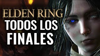 TODOS LOS FINALES SECRETOS DE ELDEN RING EXPLICADOS amp LORE [upl. by Dyer]