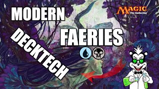 Modern UB Faeries Deck Tech  MTG  MTGO  MTGA [upl. by Selle448]