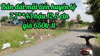 🔥Đã bánBán đất mặt tiền huyện lộ ngan 77m dài 43m hậu 125m đất cây lâu năm hướng Nam giá 650tr [upl. by Ventura]