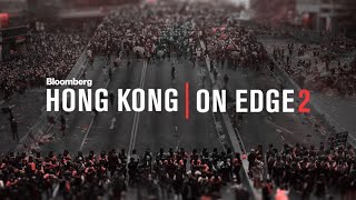 Hong Kong On Edge 2 Special Report [upl. by Adelle109]