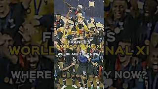 FRANCES WORLD CUP FINAL XI  WHERE ARE THEY NOW [upl. by Aztirak]