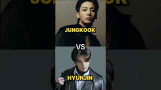 Jungkook🔥 VS Hyunjin💕 shorts bts jungkook straykids hyunjin fypシ [upl. by Llered]