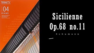 Sicilienne from Album for the Young Op 68 no 11 by Schumann  Trinity Grade 4 piano exam pieces [upl. by Mireille]