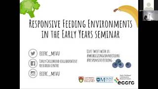 Responsive Feeding Environments in the Early Years Seminar [upl. by Kariotta51]