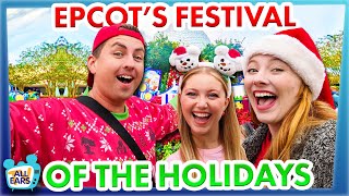 We Did EVERYTHING At EPCOT Festival of the Holidays ALL the Food Entertainment and MORE [upl. by Trisha631]