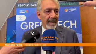 Rocca “Greentech Il Lazio deve avere un ruolo da protagonistaquot [upl. by Callas450]