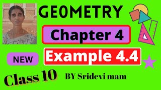 TN class 10 ch 4 geometry example 44 by sridevi mam  maths full book syllabus [upl. by Alliw]