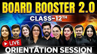 The Most Demanding Batch for Class 12th  BOARD Booster Batch 20 🔥🤩  LIVE Orientation Session ⚡ [upl. by Javed]