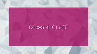 Maxine Craft  appearance [upl. by Elsi450]