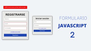 Validación de Formulario con JavaScript  Parte 2 [upl. by Leiram]