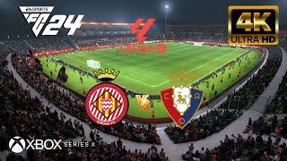 EA FC 24  Girona vs Osasuna  La Liga  2324  Next Gen  Series X 4K60FPS [upl. by Atteinotna]