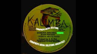 SAMORA MACHEL  CHIIMYA AKULU BAND [upl. by Nollad]