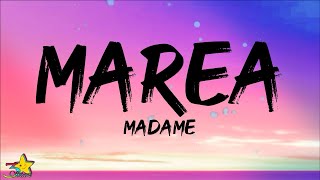 Madame  MAREA Testo  Lyrics [upl. by Anyat]